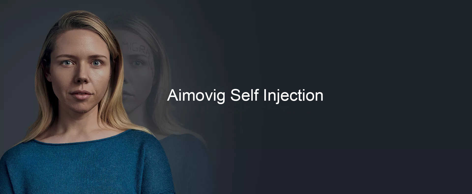 Aimovig Self Injection Banner